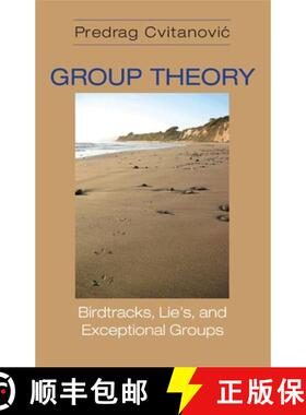 【3-4周达】Group Theory – Birdtracks, Lie`s, and Exceptional Groups [9780691118369]