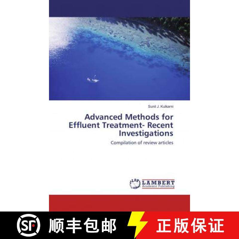 预订 Advanced Methods for Effluent Treatment- Recent Investigations [9786137339886]