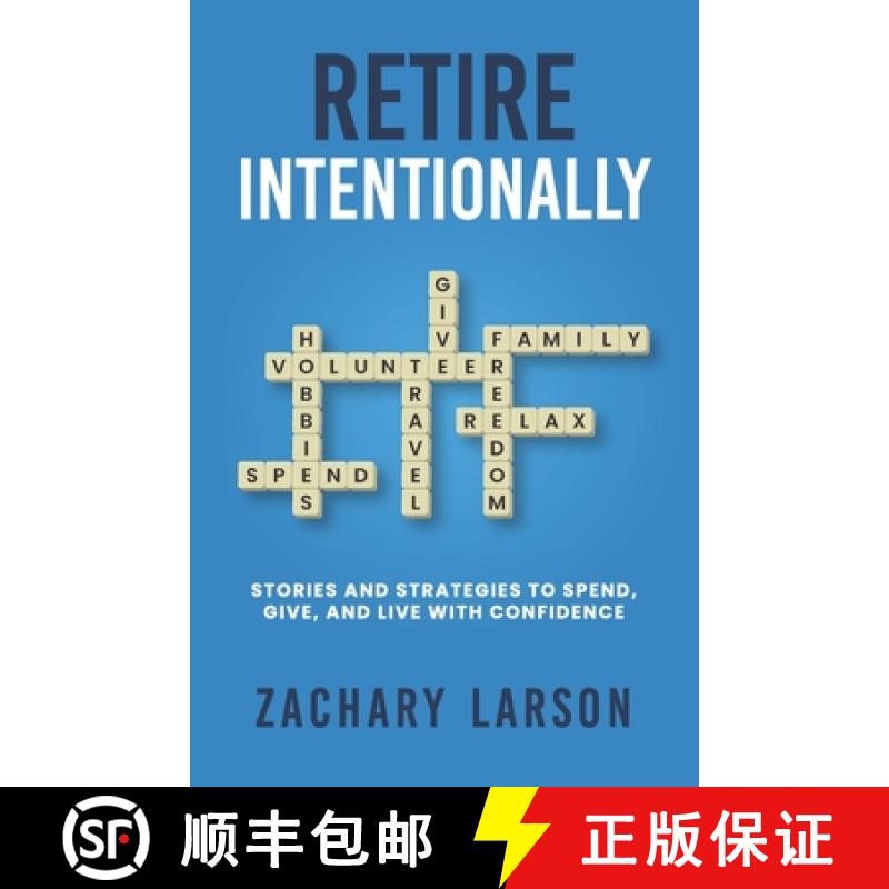 【2-3周达】Retire Intentionally: Stories and Strategies To Spend, Give, and Live With Confidence [9781961600157]