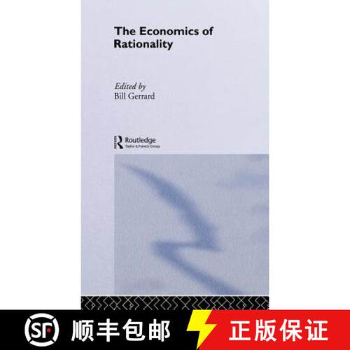 【3-4周达】精装 ECONOMICS OF RATIONALITY, GERRARD [9780415068758]