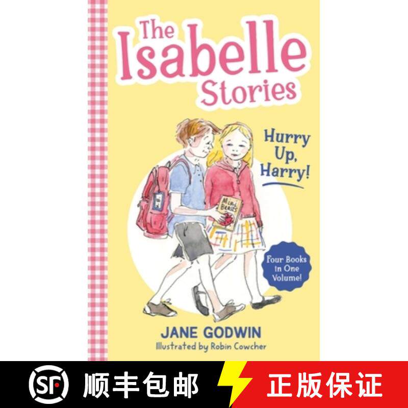 预订 The Isabelle Stories: Volume 2: Hurry Up, Harry! [9780734421616]