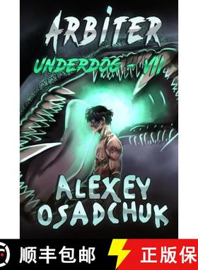 【3-4周达】Arbiter (Underdog Book #7): LitRPG Series [9788076194137]