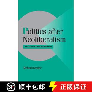 Reregulation 9780521790345 4周达 Rereg... Mexico Neoliberalism after Politics