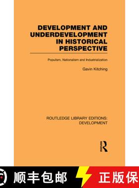 【3-4周达】Development and Underdevelopment in Historical Perspective: Populism, Nationalism and Indu... [9780415602075]