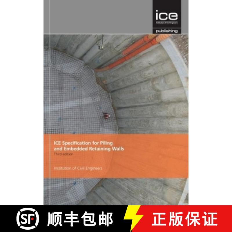 【3-4周达】ICE Specification for Piling and Embedded Retaining Walls, Third edition [9780727761576]