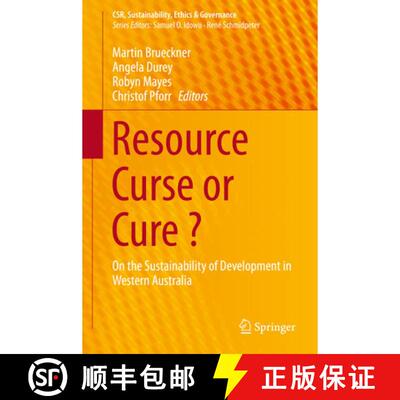 【3-4周达】精装 Resource Curse or Cure ? : On the Sustainability of Development in Western Australia [9783642538728]