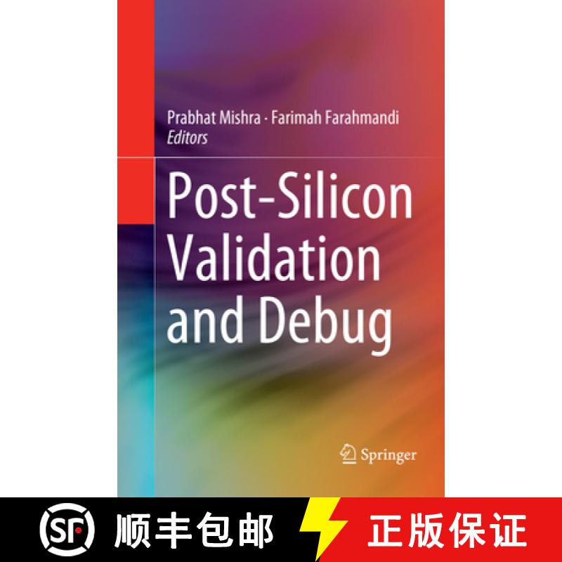 【3-4周达】Post-Silicon Validation and Debug [9783030074548]
