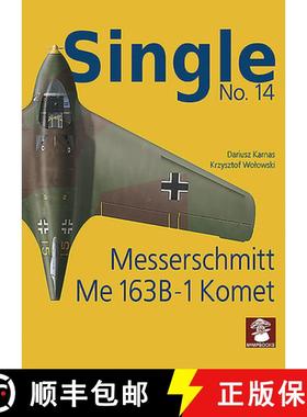 【3-4周达】Single 14: Messerschmitt Me 163 B-1 Komet [9788365958761]