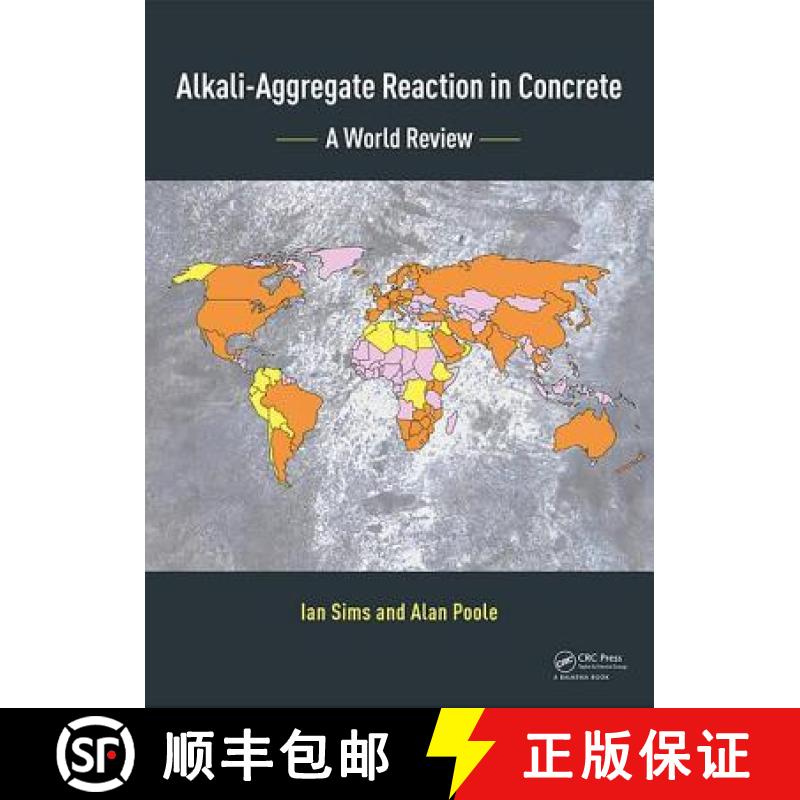 【3-4周达】Alkali-Aggregate Reaction in Concrete: A World Review: A World Review [9781138027565]
