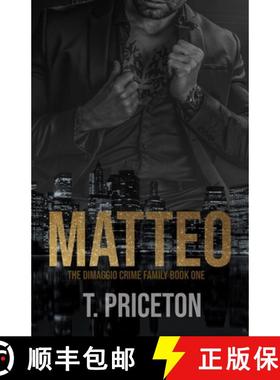 【3-4周达】Matteo: A Forced Marriage Mafia Romance [9798990998308]