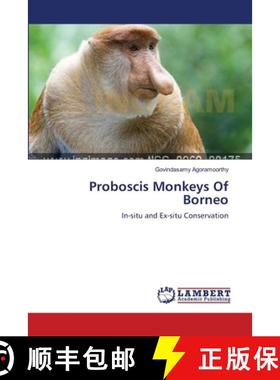预订 Proboscis Monkeys Of Borneo [9783659352287]