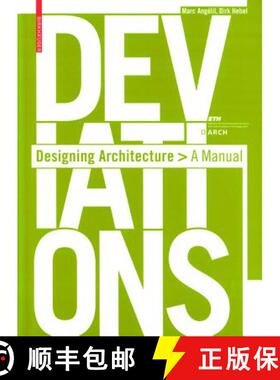 预订 Deviations: Designing Architecture - a Manual [9783764388324]