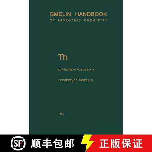 【3-4周达】Th Thorium: Natural Occurrence. Minerals (Excluding Silicates) (Eighth Edition 1990) [9783662089125]