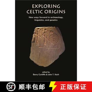 Celtic Ways Exploring and 9781789255508 Linguistics Origins 4周达 Forward New Genetics Archaeology