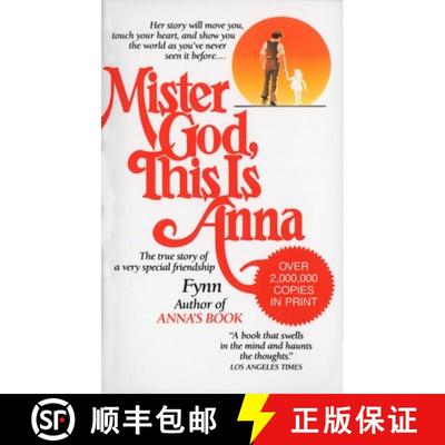 【3-4周达】Mister God, This Is Anna: Mister God, This Is Anna: The True Story of a Very Special Frien... [9780345327222]