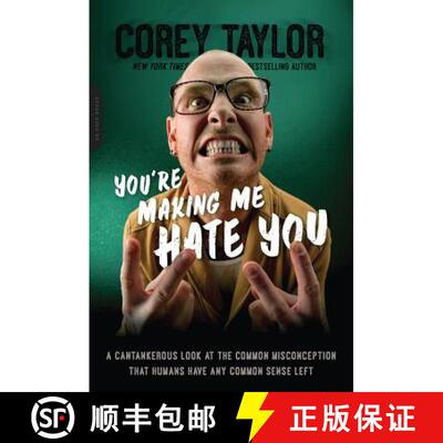 【3-4周达】You're Making Me Hate You: A Cantankerous Look at the Common Misconception That Humans Hav... [9780306824500]