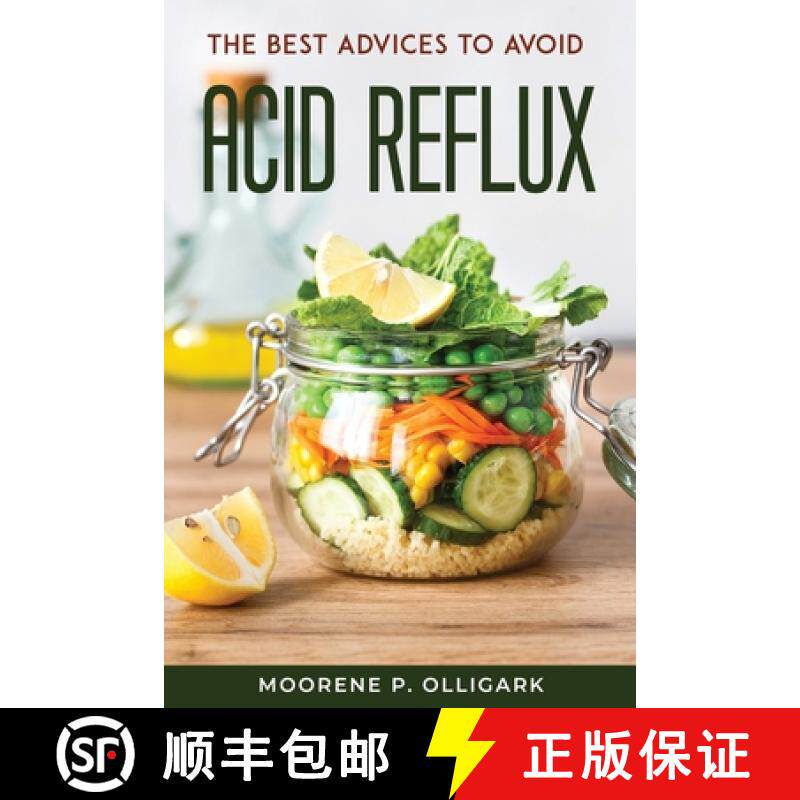 【3-4周达】The Best Advices to Avoid Acid Reflux [9781804771174]