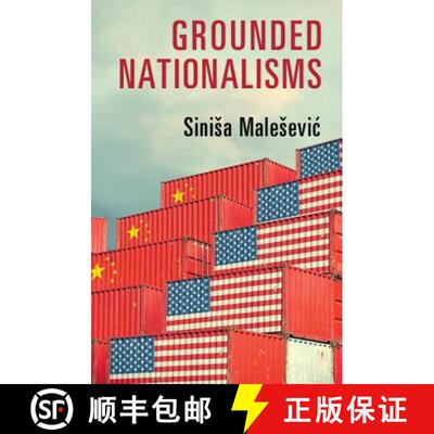 预订 Grounded Nationalisms: A Sociological Analysis [9781108441247]