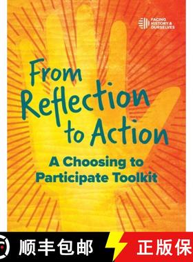 预订 From Reflection to Action: A Choosing to Participate Toolkit [9781940457451]