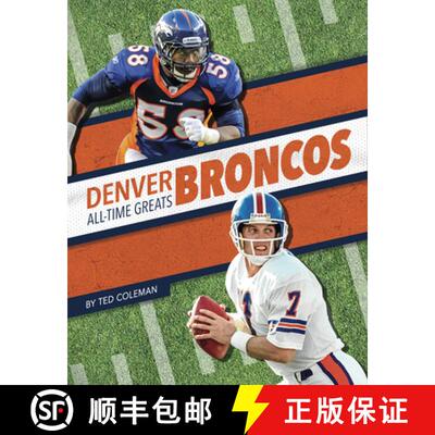 【3-4周达】Denver Broncos All-Time Greats [9781634943727]
