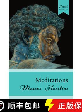 【3-4周达】Select Classics: Meditations : (Original, Unabridged Classic) [9789815280036]