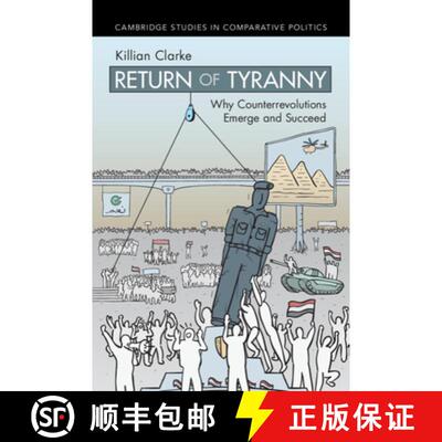 【3-4周达】精装 Return of Tyranny: Why Counterrevolutions Emerge and Succeed [9781009646901]