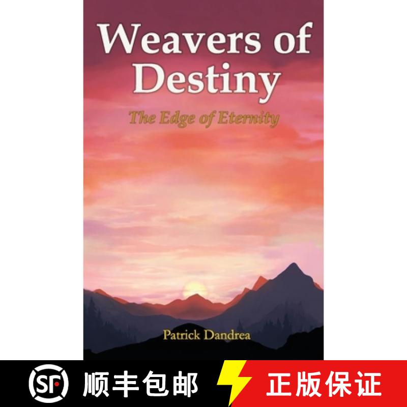 【3-4周达】Weavers of Destiny: The Edge of Eternity [9781970726015]图片