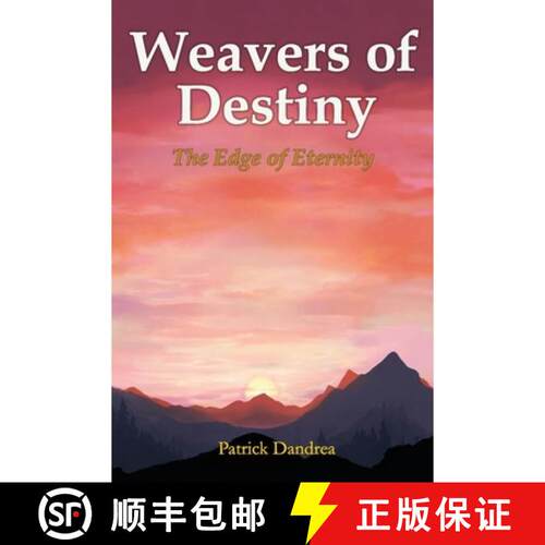 【3-4周达】Weavers of Destiny: The Edge of Eternity [9781970726015]