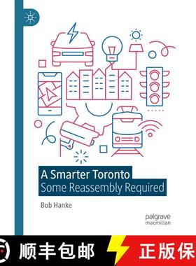 【3-4周达】A Smarter Toronto : Some Reassembly Required [9783031415456]