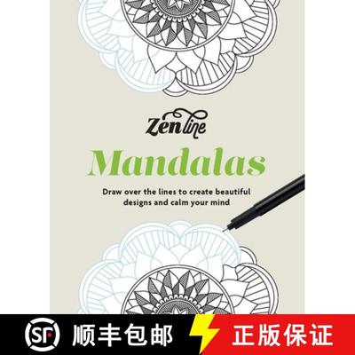 【3-4周达】Zenline Mandalas: Draw Over the Lines to Create Beautiful Designs and Calm Your Mind [9781840919936]