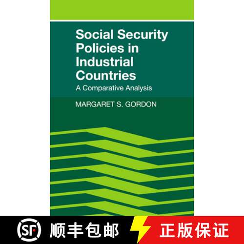 【3-4周达】精装 Social Security Policies in Industrial Countries: A Comparative Analysis [9780521333115]