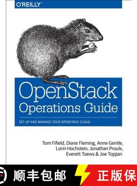 【3-4周达】Openstack Operations Guide: Set Up and Manage Your Openstack Cloud [9781491946954]