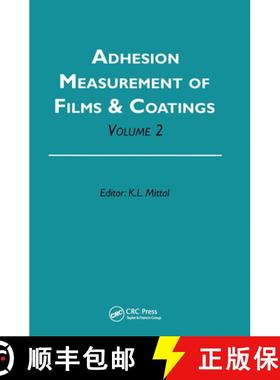 【3-4周达】Adhesion Measurement of Films and Coatings, Volume 2 [9780367447274]