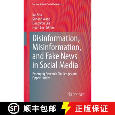【3-4周达】精装 Disinformation, Misinformation, and Fake News in Social Media : Emerging Research Cha... [9783030426989]