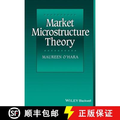 现货 市场微观结构理论 Market Microstructure Theory [Wiley会计] [9780631207610]