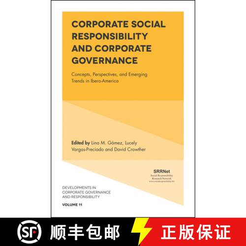 【3-4周达】精装 Corporate Social Responsibility and Corporate Governance: Concepts, Perspectives and ... [9781787144125]