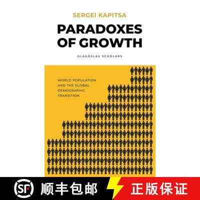 【3-4周达】Paradoxes of Growth: Laws of Global Development of Humanity [9781782671220]