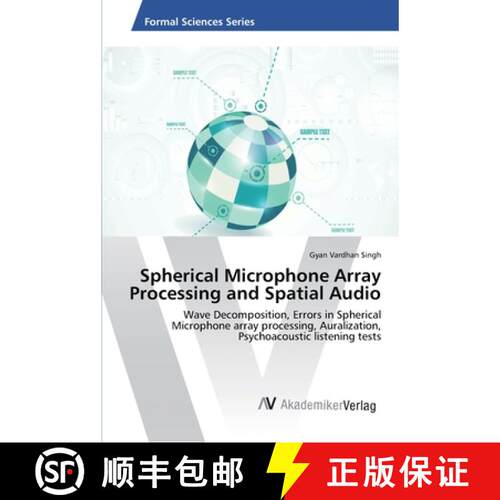 预订 Spherical Microphone Array Processing and Spatial Audio [9783330503465]
