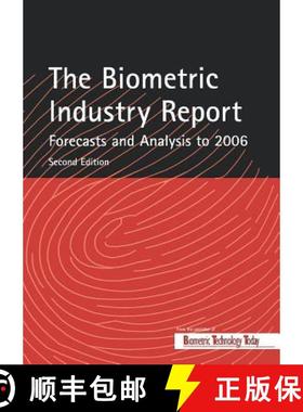 【3-4周达】The Biometric Industry Report - Forecasts and Analysis to 2006 [9781856173940]