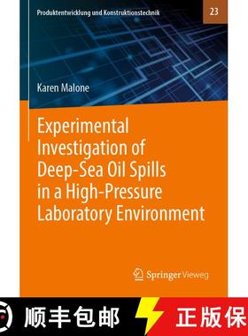 【3-4周达】Experimental Investigation of Deep‐sea Oil Spills in a High‐pressure Laborator... [9783031255472]