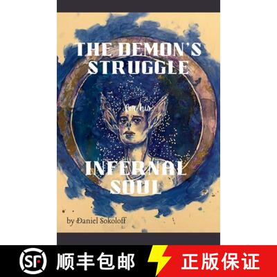 【3-4周达】The Demon's Struggle for His Infernal Soul [9798215827833]