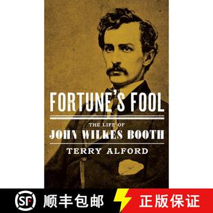 【3-4周达】精装 Fortune's Fool: The Life of John Wilkes Booth [9780195054125]