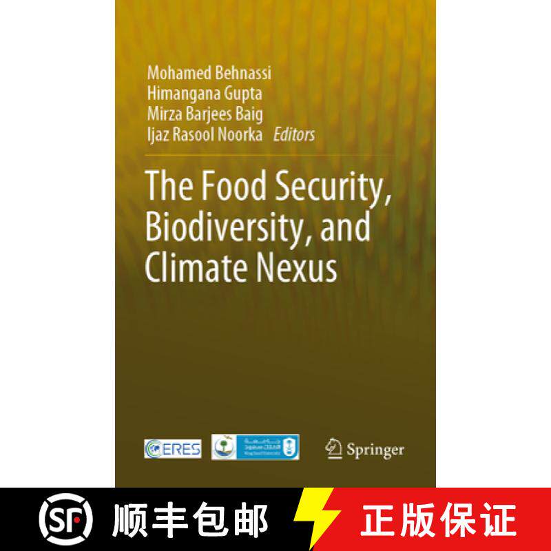 【3-4周达】The Food Security, Biodiversity, and Climate Nexus [9783031125881]