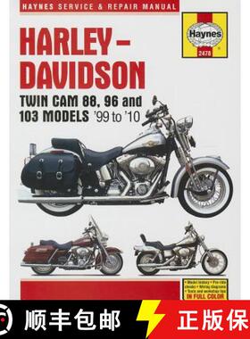 【3-4周达】Harley-Davidson Twin Cam 88, 96 & 103 Models (99 - 10) Haynes Repair Manual: 99-10 [9781620921098]