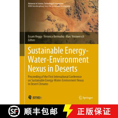 【3-4周达】精装 Sustainable Energy-Water-Environment Nexus in Deserts: Proceeding of the First Intern... [9783030760809]