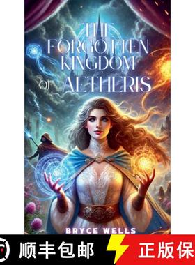 【3-4周达】The Forgotten Kingdom of Aetheris [9798224836086]