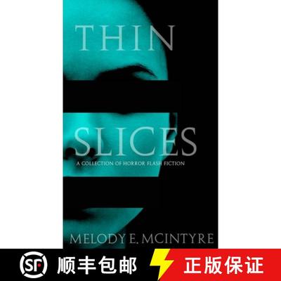 【3-4周达】Thin Slices: A Collection of Horror Flash Fiction [9781068951206]