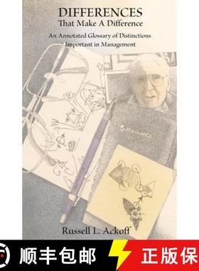 【3-4周达】Differences That Make a Difference: An Annotated Glossary of Distinctions Important in Man... [9781908009012]