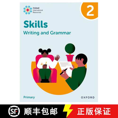 【3-4周达】Oxford International Resources: Writing and Grammar Skills: Practice Book 2 [9781382046077]