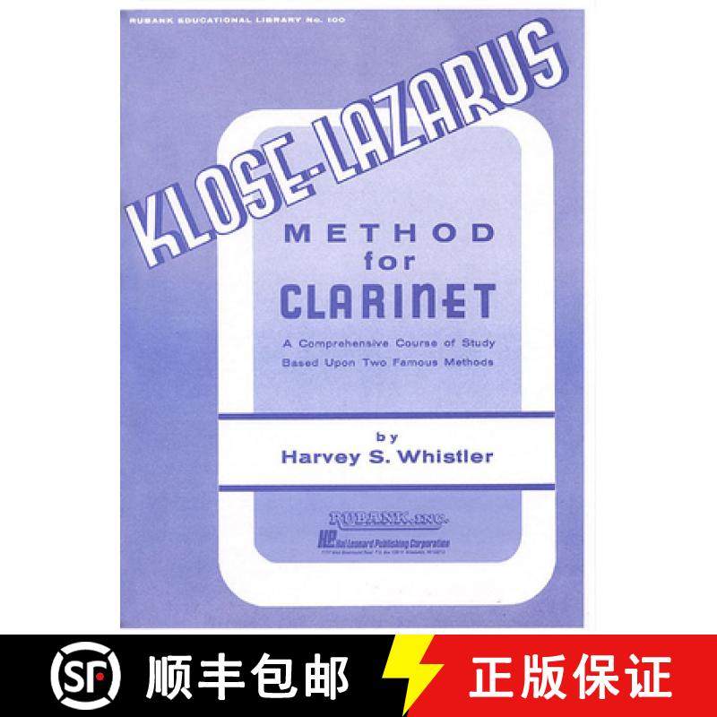 预订 Kloze-Lazarus Method for Clarinet: A Comprehensive Course Based on Two Famous Methods [9781540001412]
